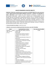 DOMENIUL STEFAN SRL anunță demararea procedurilor de ACHIZIȚIE DIRECTĂ în cadrul proiectului cu titlul ”SPRIJIN PENTRU DIGITALIZAREA DOMENIUL STEFAN SRL”, CONTRACT DE FINANȚARE Nr. ordine: 1904.1/i3/c9, Platforma module CRM / ERP / AI  (1 buc.): Servicii realizare 2 retele sociale (1 buc.) Servicii de tip Cloud Computing (1 buc.)