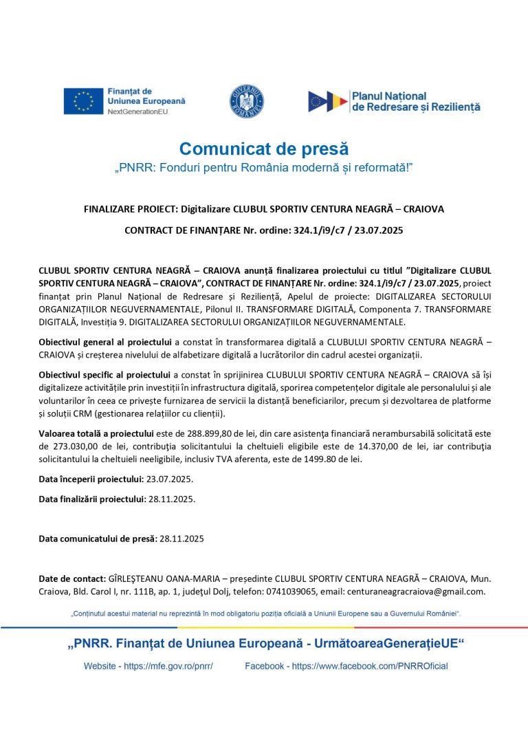 CLUBUL SPORTIV CENTURA NEAGRĂ – CRAIOVA anunță finalizarea proiectului cu titlul ”Digitalizare CLUBUL SPORTIV CENTURA NEAGRĂ – CRAIOVA”, CONTRACT DE FINANȚARE Nr. ordine: 324.1/i9/c7 / 23.07.2025