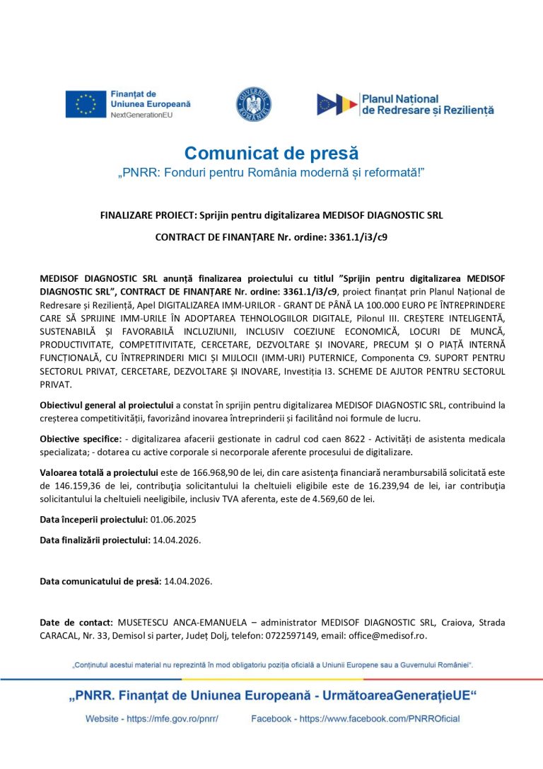 MEDISOF DIAGNOSTIC SRL anunță finalizarea proiectului cu titlul ”Sprijin pentru digitalizarea MEDISOF DIAGNOSTIC SRL”, CONTRACT DE FINANȚARE Nr. ordine: 3361.1/i3/c9