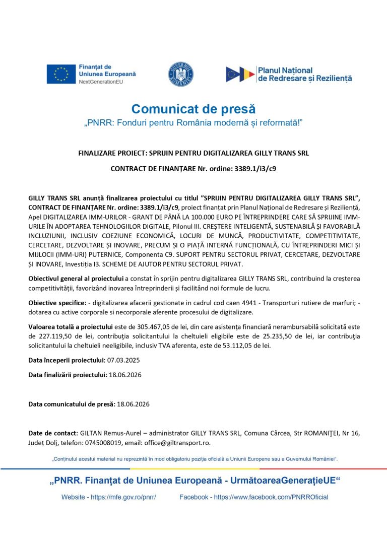 GILLY TRANS SRL anunță finalizarea proiectului cu titlul ”SPRIJIN PENTRU DIGITALIZAREA GILLY TRANS SRL”, CONTRACT DE FINANȚARE Nr. ordine: 3389.1/i3/c9